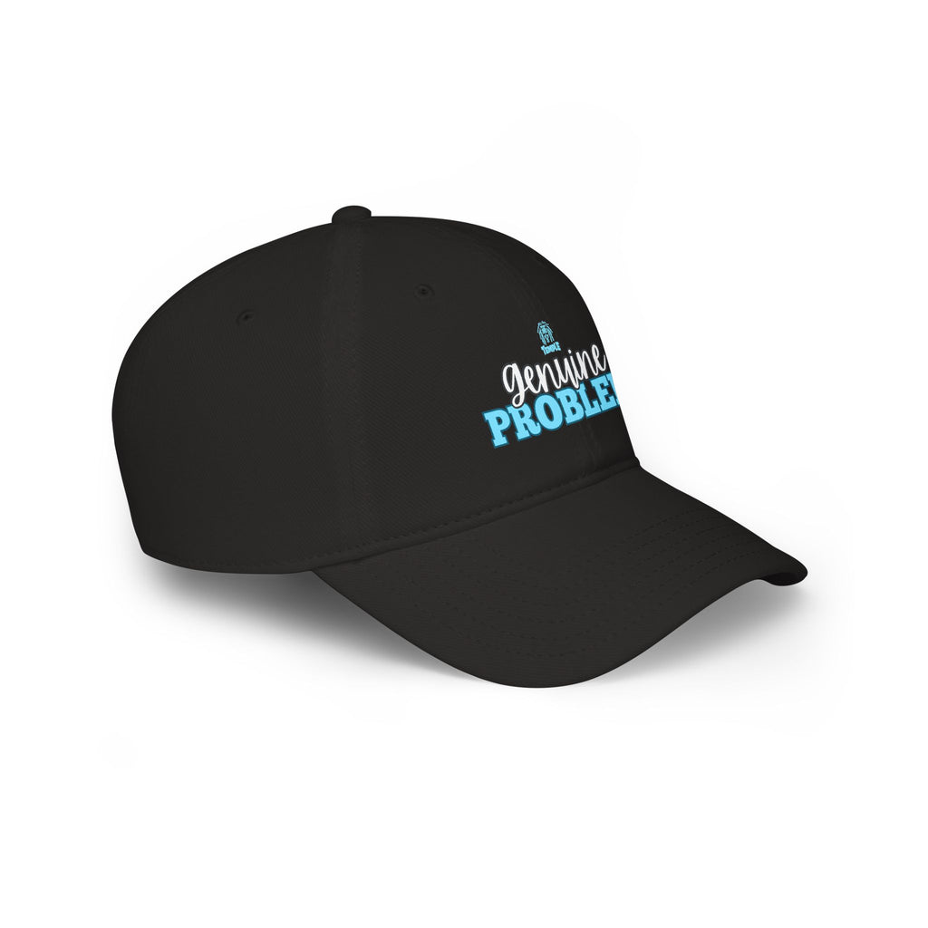 Genuine Problem Embroidered Baseball Cap
