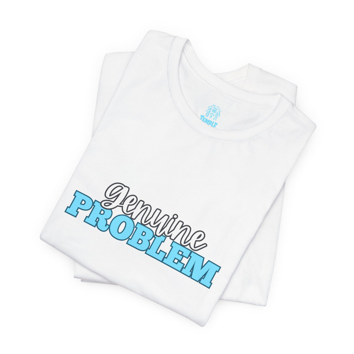 Genuine Problem Graphic Tee — Retro Blue Script Casual T-Shirt